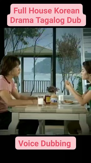 Full House Korean Drama Tagalog #fullhouse #koreandrama #voicedubbing @followers | Glenn Howard Bellido