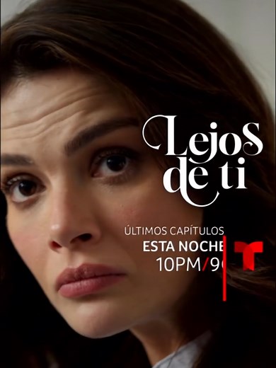 Lejos de Ti Capítulo 76 en Español: Últimos Capítulos