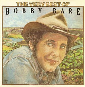 Bobby Bare - The Very Best Of Bobby Bare