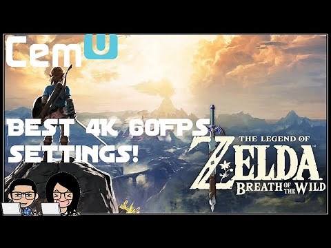 The Legend of Zelda BOTW 4K 60FPS CEMU SETTINGS