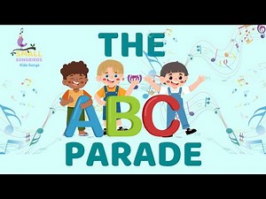 The ABC Parade - Fun Alphabet Song for Kids | Small Songbirds