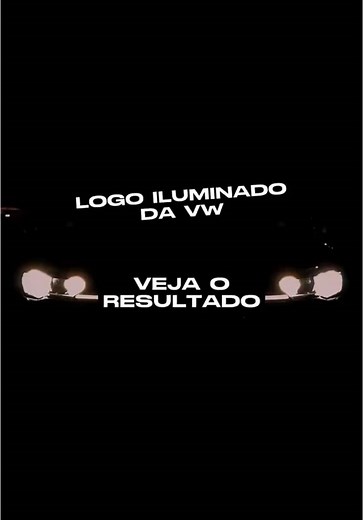 Personalização do Logo Iluminado da VW Brasil