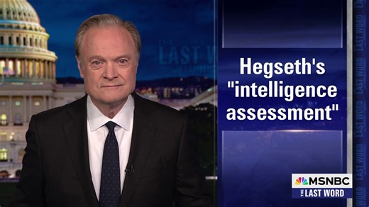 Lawrence: Trump’s incompetent SecDef Pete Hegseth fails his intelligence assessment