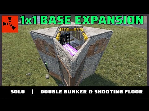 Full 1x1 Mini Base | Solo Bunker Expansion | Rust Double Bunker | Shooting Floor | Best of 2022