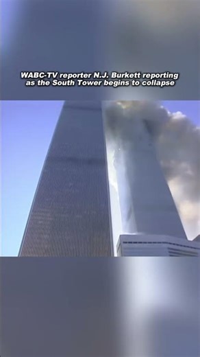 South Tower Collapse: Live Report by N.J. Burkett