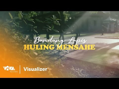 Huling Mensahe - Bandang Lapis (Official Lyric Visualizer)