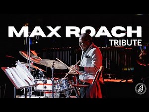 Max Roach Tribute Concert | Celebrating a Jazz Legend Live in LA | FULL Concert