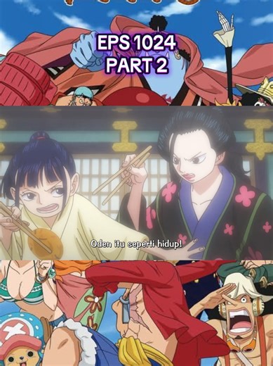 Kemunculan Oden di One Piece Episode 1024 Part 2