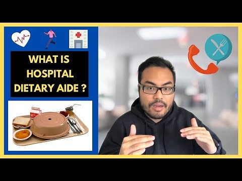 What is a Hospital Dietary Aide?