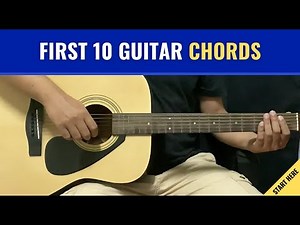 First 10 Guitar Chords To Learn In Order [Beginners START HERE]