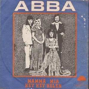 ABBA - Mamma Mia / Hey Hey Helen