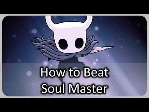 How To Beat Soul Master in Hollow Knight | Boss Fight