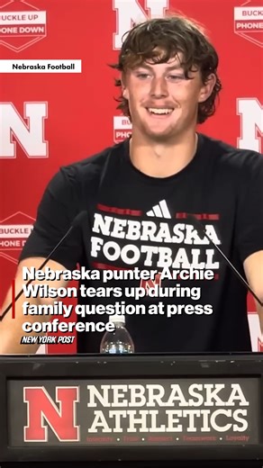Nebraska freshman Archie Wilson broke down in tears during a press conference Tuesday when a reporter asked the Australian punter about what it’s like being away from his family for the first time. | New York Post