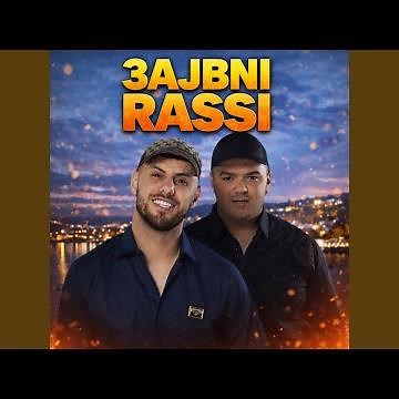 3ajbni Rassi