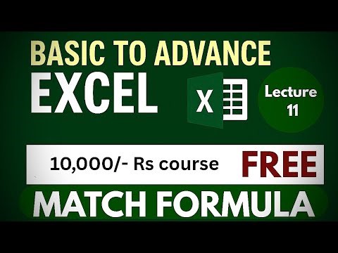 MATCH Formula | Advance VLOOKUP Techniques | Lecture 11 | Advanced Excel Training
