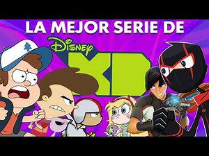 ¿ CUAL ES LA MEJOR SERIE DE TODO DISNEY XD ?