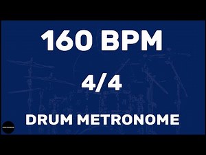 4/4 | Drum Metronome Loop | 160 BPM