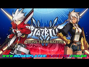 BLAZBLUE CROSS TAG BATTLE - THE MEANING OF HIGH DEFINITION GAMING IN IKEMEN GO! 2025