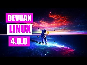Devuan 4.0.0 (Install and Quick Tour)