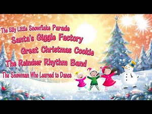 Top Christmas Songs for Kids — Laugh, Dance & Sing Along!