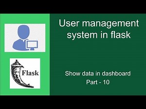 #10 Show Data in Dashboard | User Management System | Flask Project