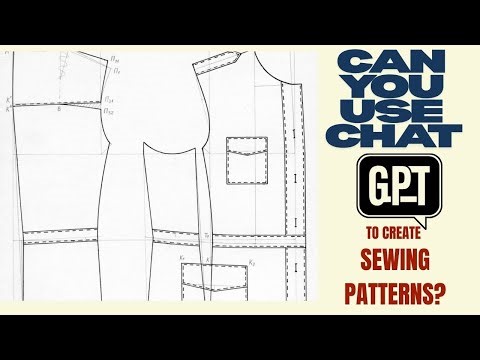 CAN YOU USE CHATGPT TO CREATE FREE SEWING PATTERNS AS A BEGINNER