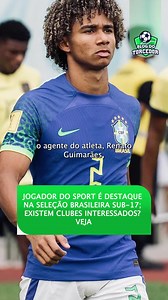10K views · 371 reactions | Da base do Sport e titular da Seleção Brasileira Sub-17, o lateral-direito Pedro Lima está na mira de muitos clubes brasileiros e até da Europa. Sabia dessa? Veja mais informações nesse vídeo! #sport #seleçaobrasileira #brasil #seleçãobrasileira #futebol #esportes #cm | Blog do Torcedor | Facebook