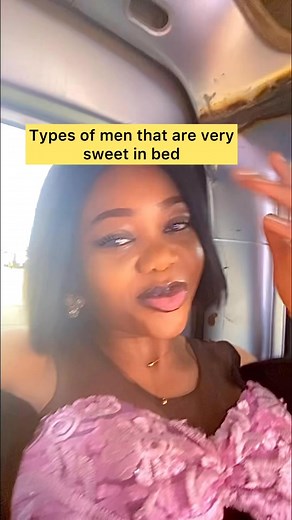 17K views · 255 reactions | Types of men that are very sweet on bed #fblifestyle | princess omo Edo | Facebook