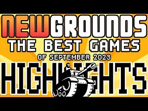 The Best Games of Newgrounds - Highlight Reel (September 2023)