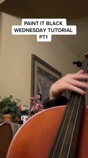 PAINT IT BLACK Cello Tutorial Part 1