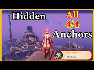 Free Solo Hidden New Trophy | All 4/4 Anchors & Advanced Chests Locations【Wuthering Waves 1.3】