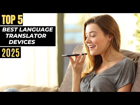 Top 5 Best Language Translator Devices 2025
