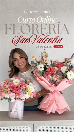 Todo en Flores Florería on Instagram: "CURSO FLORAL ONLINE · SAN VALENTÍN ✨❤️ Aprende a organizar, diseñar y operar San Valentín con un sistema real de trabajo 🌹 Incluye clase teórica + práctica y modelos en tendencia. 📅 25 de enero de 2026 ⏰ 11:00 a.m. (hora Cd. Obregón, Sonora) 🔴 EN VIVO vía Zoom 💌 Escríbeme para enviarte más información ✨ #floreria #cursoonline #florista #diseñofloral #bouquet"