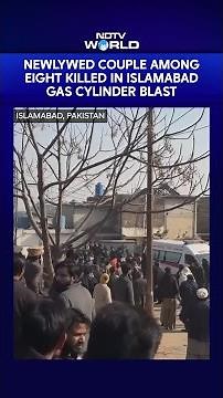 Newlyweds Among 8 Killed In Gas Explosion During Wedding Celebrations In Islamabad