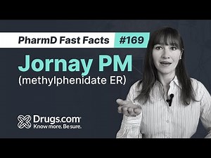 Jornay PM methylphenidate ER Uses, How It Works, and Common Side Effects