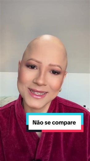 Não se compare com o que você vê na rede social! Cada um sabe das suas dores e das suas vivências! Permita-se viver e sentir cada coisa no seu tempo! #cancer #quimioterapia #autoestima #maquiagem