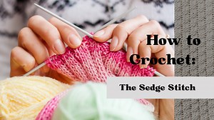How to Crochet; Sedge Stitch Left Handed