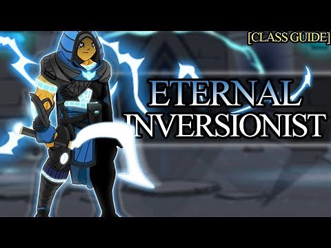 AQW - Eternal Inversionist Class Guide (Enhancements, Class Skills, Combos, Soloing, Farming, PvP)