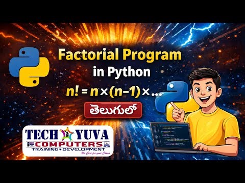Python Factorial Program in Telugu | Different Output Statements Explained