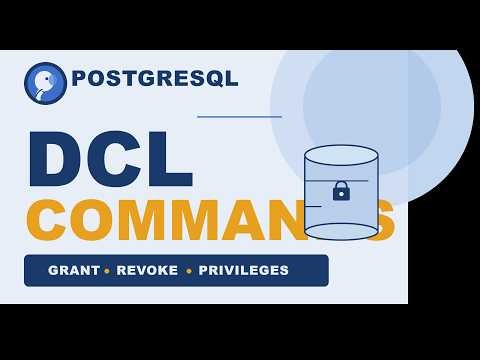PostgreSQL Tutorial #18| DCL commands # part 1