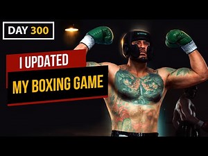 New Features in My Indie Boxing Game (Truthbound)