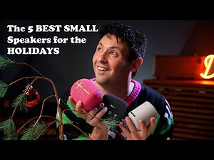 Best small speakers for holiday gifts? Let me help!