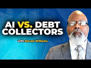 How to Fight Debt Collectors Without a Lawyer ft. Steven Williams