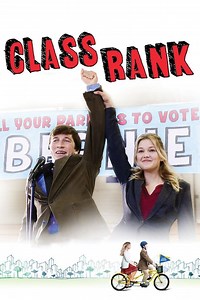 Class Rank Summary, Trailer, Cast, Where to Watch and More