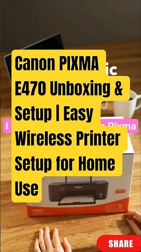 Canon PIXMA E470 Unboxing & Setup | Easy Wireless Printer Setup for Home Use #ijstartcanon #canon