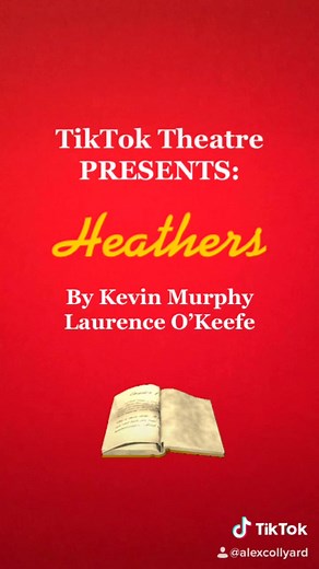 Dramatic Reading of Heathers by Kevin Murphy & Laurence O'Keefe