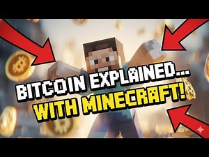 I Used Minecraft to Explain Bitcoin… and It Finally Makes Sense