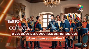 Texto y contesto | A 200 años del Congreso Anfictiónico: ¿Una utopía por realizar? 19-04-2026