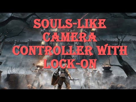 Unlocking the Secrets of the "Souls Like" Camera System in Unity 3D!