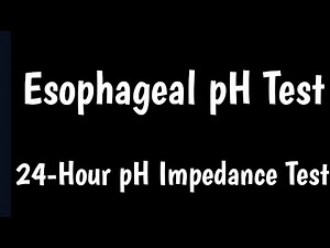 Esophageal pH Test | 24-Hour pH Impedance Test | Oesophagal Impedance Monitoring |